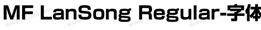 MF LanSong Regular字体转换